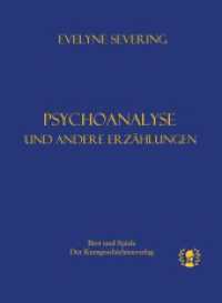 Psychoanalyse : Und andere Erzählungen （2023. 136 S. 0 Abb. 12 x 18.5 cm）