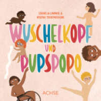 Wuschelkopf und Pupspopo （2. Aufl. 2023. 20 S. 15 cm）