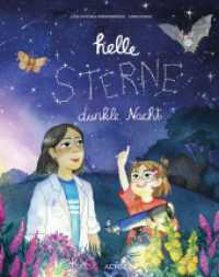 Helle Sterne, dunkle Nacht （2024. 36 S. 28 cm）