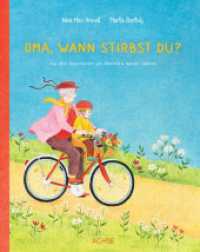 Oma, wann stirbst du? （2024. 28 S. 26.5 cm）