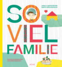 So viel Familie : Bilderbuch （2025. 32 S. 28 cm）