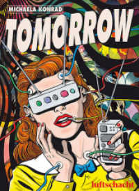 Tomorrow （2022. 72 S. 29.7 cm）