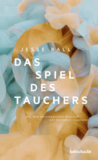 Das Spiel des Tauchers （2024. 248 S. 20.8 cm）