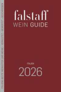 Falstaff Wein Guide Italien 2026 : Italiens beste Weing&uuml;ter und Weine - Verkostet - Bewertet - Beschrieben （2025. 644 S. 21 cm）