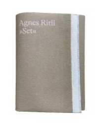 Agnes Ritli »Set« （2022. 104 S. 30.5 cm）