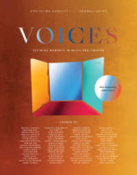 VOICES: Defining Moments in Music And Theater （2022. 336 S. 28 cm）