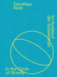 Im Kreislauf der Schwerkraft : In the Cycle of Gravity （2022. 248 S. 31 cm）