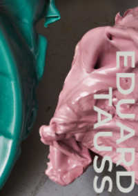 EDUARD TAUSS （2023. 112 S. 101 Abb. 30.5 cm）