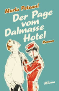 Der Page vom Dalmasse Hotel （2024. 230 S. 20 cm）