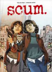 Scum : Die Tragödie von Valerie Solanas （2024. 120 S. 30 cm）