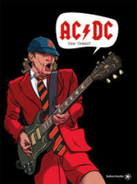 AC/DC : Das Comic! （2024. 166 S. Graphic Novel, Doku-Comic. 28 cm）