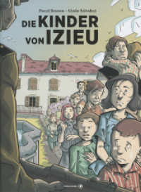 Die Kinder von Izieu （2025. 160 S. Graphic Novel, Doku-Comic. 22 x 30 cm）