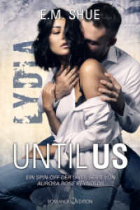 Until Us: Lydia (Until Us 32)
