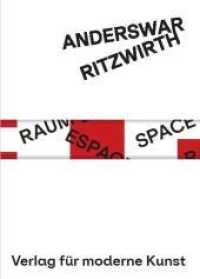RITZWIRTH : anderswar （2021. 224 S. 20 x 28 cm）