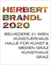 Herbert Brandl （2021. 80 S. 24.5 x 30 cm）