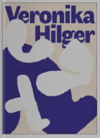 Veronika Hilger （2021. 176 S. 18 x 25 cm）
