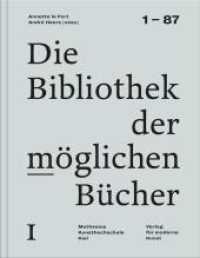 Die Bibliothek der möglichen Bücher I （2023. 248 S. num. ills. in color. 31 cm）