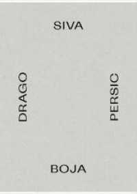 Drago Persic : Siva Boja （2022. 64 S. 29 cm）