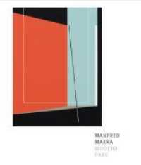 MANFRED MAKRA / MODENA PARK （2021. 136 S. 24 x 28.2 cm）