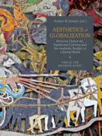 Aesthetics of Globalization （2021. 256 S. 18.6 x 25 cm）