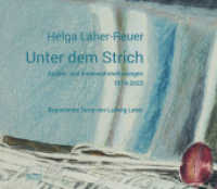 Unter dem Strich : Außen- und Innenwahrnehmungen 1974-2022 （2023. 80 S. 15 Abb. 20.5 x 23.5 cm）