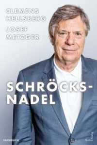 Schröcksnadel （2021. 272 S. 70 Abb. 24 cm）