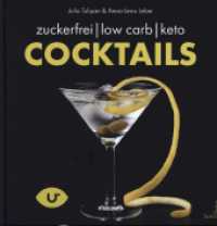 KETO-Cocktails （2021. 104 S. 21 cm）