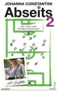 Abseits 2 : Von Lern- und Verlernerfahrungen