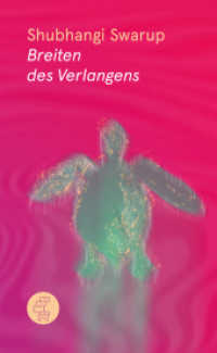 Breiten des Verlangens （2., überarb. Aufl. 2024. 480 S. 18 cm）