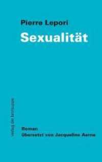Sexualität （2011. 120 S. 19.5 cm）