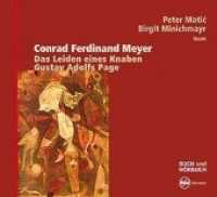 Das Leiden eines Knaben - Gustav Adolfs Page, 4 Audio-CDs : 300 Min. (Sinus Literatur) （2013. Beil.: Buch u. vollständig gedruckter Text, Essay von Georg）
