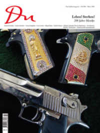 Du Magazin. Nr.804 Leben! Sterben! 200 Jahre Mexiko : (März 2010) （2010. 125 S. 31,5 cm）