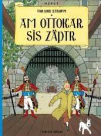 Tim und Struppi - Am Ottokar sis Zäptr : Im Liechtensteiner Dialekt (Tim und Struppi) （2019. 62 S. farb. Comics. 30.4 cm）