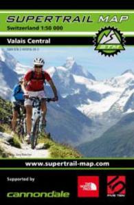 Supertrail Map Valais Central : Rei&szlig;- und wasserfest. 1 : 50.000 (Supertrail Map) （2014. 145 x 100 mm）