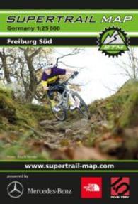 Supertrail Map Freiburg Süd : Reiß- und wasserfest. 1 : 25.000 (Supertrail Map) （1. Aufl. 2014. 152 x 99 mm）