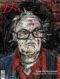 Du Magazin. Nr.862 Friedrich Dürrenmatt : Denker - Maler - Weltautor （1. Aufl. 2015. 80 S. m. teilw. farb. Abb. 31,6 cm）