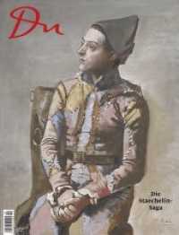 Du Magazin. Nr.873 Die Staechelin-Saga （2017. 80 S. 315 mm）