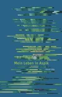 Mein Leben in Aspik : Roman （2010. 264 S. 21 cm）