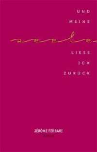 Und meine Seele ließ ich zurück : Roman （2011. 180 S. 20,5 cm）