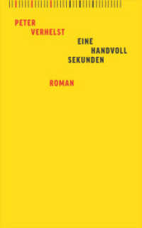 Eine Handvoll Sekunden : Roman （2016. 352 S. 20.8 cm）