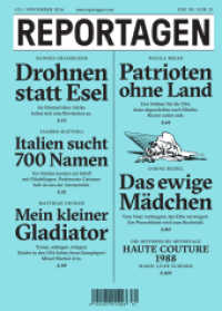 Reportagen Bd.31 : Das unabhängige Magazin für erzählte Gegenwart (Reportagen Nr.31) （2016. 136 S. 23,5 cm）