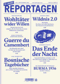Reportagen #60 : Das unabhängige Magazin für erzählte Gegenwart （2021. 134 S. 21 cm）