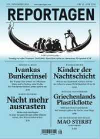 Reportagen #79 : Das unabh&auml;ngige Magazin f&uuml;r erz&auml;hlte Gegenwart （2024. 136 S. 21 cm）