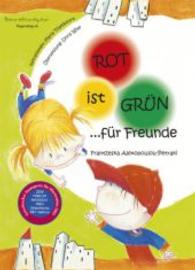 Rot ist Grün für Freunde （2013. 28 S. 27 Zahlenmat. 295 mm）