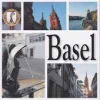 Basel - eine Stadt in Bildern （2017. 60 S. mit Fotos. 211 mm）