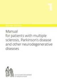 Bircher-Benner 1 Manual for patients with multiple sclerosis, Parkinson's disease and other neurodegenerative diseases : Dietary instructions for their prevention and healing, with recipes, detailed advice and treatment plan from a medical centre to （3. Aufl. 2019. 143 S. 21 cm）