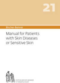 Bircher-Benner 21 Manual for Patients with Skin Diseases or Sensitive Skin : Manual for Patients with Skin Diseases or Sensitive Skin （15. Aufl. 2022. 190 S. 21 cm）