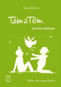 TamaTom und die Hühner (TamaTom Bd.3) （2013. 128 S. m. Illustr. v. Jacky Gleich u. 4 Ktn. 210 mm）