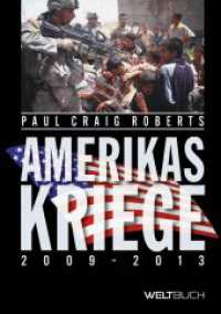 AMERIKAS KRIEGE （2013. 492 S. 21.5 cm）