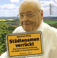 Städtenamen verrückt, Audio-CD : Eine humoristische Erklärung, wie Städte zu ihren Namen kamen, Lesung. 41 Min. （2015. 12.5 x 14.3 cm）